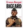 Erwan Bergot - Bigeard