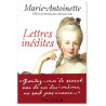 Marie-Antoinette - Lettres inédites