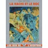 La Hache et le Roc