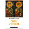 Saint Aelred de Rievaulx - L'amitié spirituelle