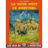 La rude nuit de Kervizel