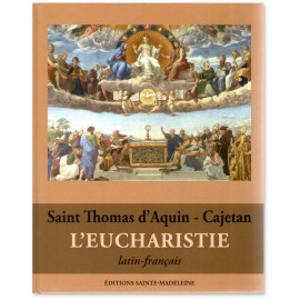 Saint Thomas d'Aquin - L'Eucharistie