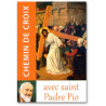 Padre Pio - Chemin de Croix avec saint padre Pio