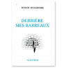 Derrière mes barreaux