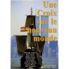 Une Croix sur le Nouveau Monde