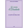 Le Roman d'Elisabeth - tome 1