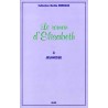 Le Roman d'Elisabeth - tome 3