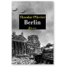 Théodor Plievier - Berlin