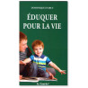 Eduquer pour la vie