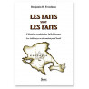 Benjamin H Freedman - Les faits sont les faits