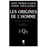 Saint Thomas d'Aquin - Les origines de l'homme