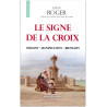 Abbé Léon Roger - Le Signe de la Croix