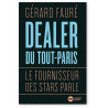 Gérard Fauré - Dealer du Tout-Paris