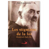 Padre Pio - Les stigmates de la foi