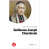 Père Vincent Gizard - Petite vie de Guillaume-Joseph Chaminade