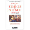 Jean-Pierre Poirier - Histoire des femmes de science en France