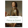 Thierry Sarmant - Pierre le Grand