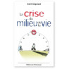 André Daigneault - La crise du milieu de la vie