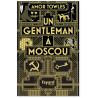 Armor Towles - Un gentleman à Moscou