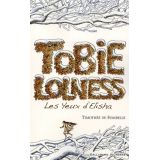 Tobie Lolness Tome 2 - Les yeux d'Elisha