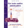 Par trois routes américianes