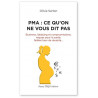 Olivia Sarton - PMA : ce qu'on ne vous dit pas