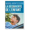 La découverte de l'enfant