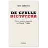 Henri de Kérillis - De Gaulle dictateur