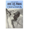 Avec les paras des 1er R.E.P. et 2°R.P.I.Ma