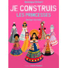 Dominique Ehrhard - Je construis les Princesses