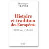 Histoire et Tradition des Européens