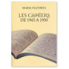 Maria Valtorta - Les cahiers de 1945 à 1950