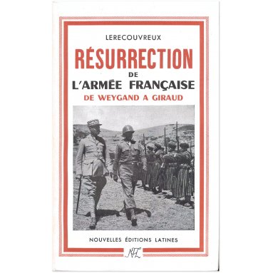 Marcel Lerecouvreux - Résurrection de l'armée française