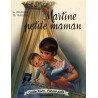 Martine petite maman