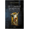 Père Joël Guibert - Le combat spirituel