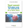 Dr Jean-Pierre Willem - Tout savoir sur les virus et y faire face