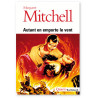 Margareth Mitchell - Autant en emporte le vent