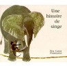 Une histoire de singe