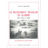 Alain Lardillier - Le peuplement français en Algérie de 1830 à 1900