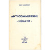 Jean Madiran - Anti-communisme "négatif"