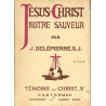 J. Delepierre, s.j. - Jésus-Christ notre sauveur