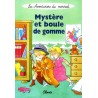 Mystère et Boule de Gomme