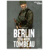 Berlin sera notre tombeau Tome 1