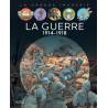 La Guerre 1914 - 1918