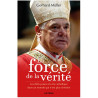 Cardinal Gerhard Müller - La force de la vérité