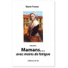 Mamans... avec moins de fatigue