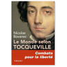 Nicolas Baverez - le monde selon Tocqueville