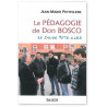 Père Jean-Marie Petitclerc - La pédagogie de Don Bosco en douze mots-clés