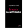 Jean-Paul Brighelli - la société pornographique