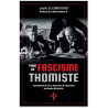 Louis Le Carpentier - Pour un fascisme thomiste